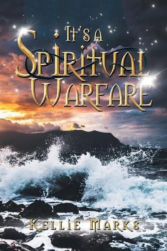 It's a Spiritual Warfare