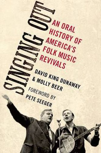 Cover image for Singing Out: An Oral History of America's Folk Music Revivals