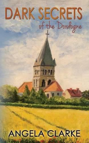 Cover image for Dark Secrets of the Dordogne