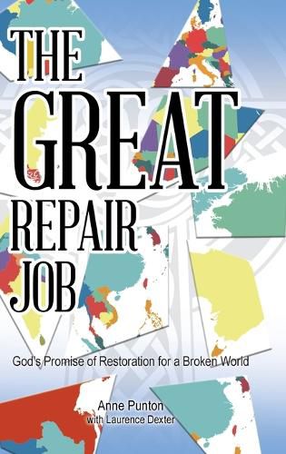 Cover image for The Great Repair Job: God's Promise of Restoration for a Broken World