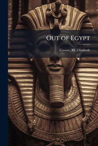Cover image for Out of Egypt