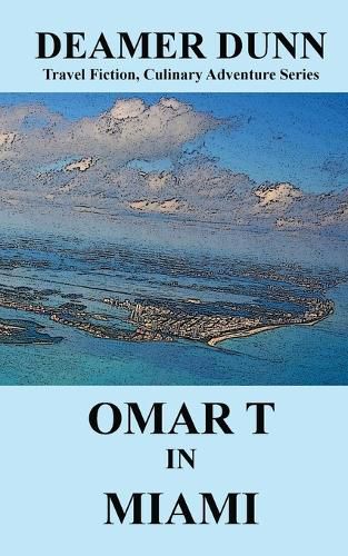 Cover image for Omar T in Miami