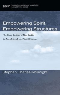 Cover image for Empowering Spirit, Empowering Structures