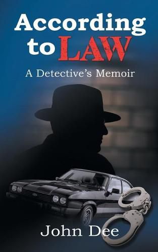 Cover image for According to Law: A Detective's Memoir