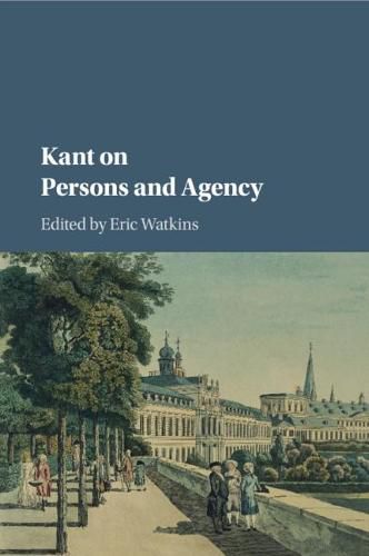 Cover image for Kant on Persons and Agency