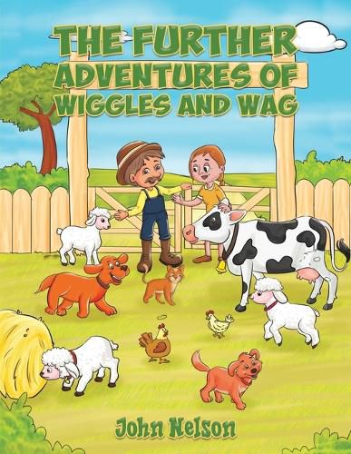 Cover image for The Further Adventures of Wiggles and Wag