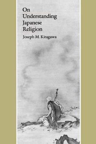 Cover image for On Understanding Japanese Religion