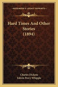 Cover image for Hard Times and Other Stories (1894)