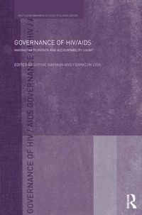 Cover image for Governance of HIV/AIDS: Making Participation and Accountability Count