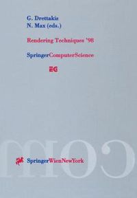 Cover image for Rendering Techniques '98: Proceedings of the Eurographics Workshop in Vienna, Austria, June 29-July 1, 1998