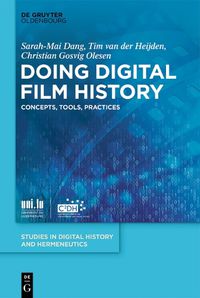 Cover image for Doing Digital Film History