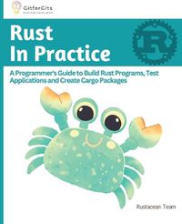 Cover image for Rust In Practice