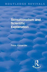 Cover image for Sensationalism and Scientific Explanation