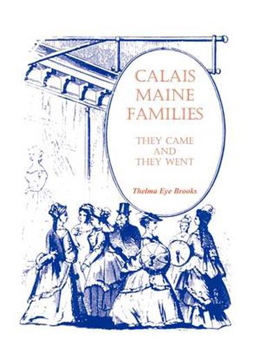 Cover image for Calais, Maine, Families: They Came and They Went