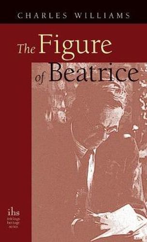 Cover image for Figure of Beatrice: A Study in Dante