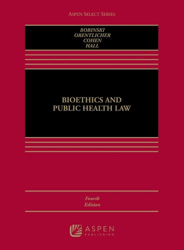 Bioethics and Public Health Law