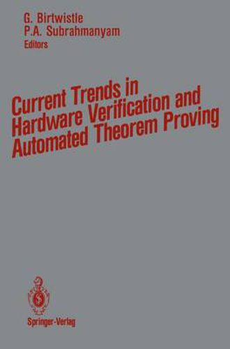 Cover image for Current Trends in Hardware Verification and Automated Theorem Proving