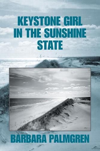 Cover image for Keystone Girl in the Sunshine State