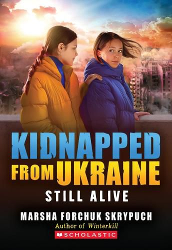 Cover image for Still Alive (Kidnapped from Ukraine #3)