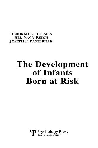 Cover image for The Development of Infants Born at Risk