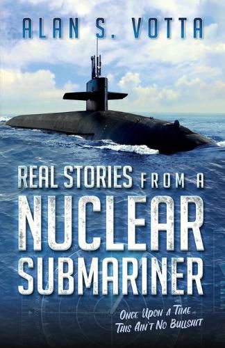 Cover image for Real Stories from a Nuclear Submariner