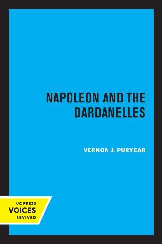 Cover image for Napoleon and the Dardanelles