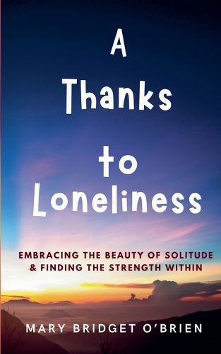 Cover image for A Thanks to Loneliness