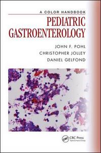 Cover image for Pediatric Gastroenterology: A Color Handbook