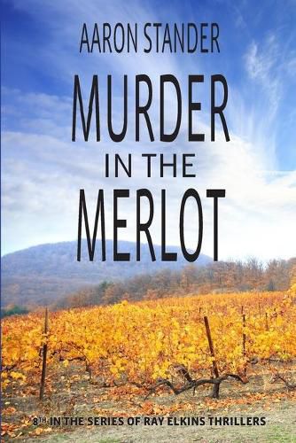 Cover image for Murder in the Merlot