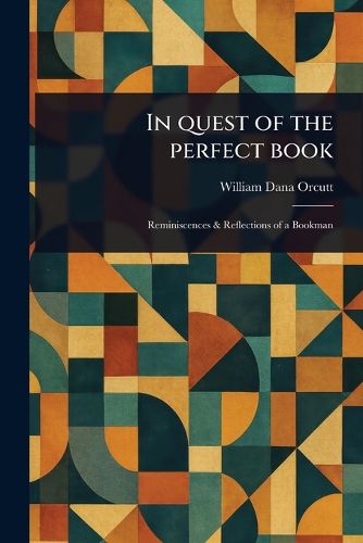 Cover image for In Quest of the Perfect Book