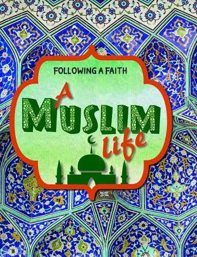 Cover image for A Muslim Life