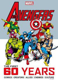Cover image for Marvel's Avengers: The First 60 Years