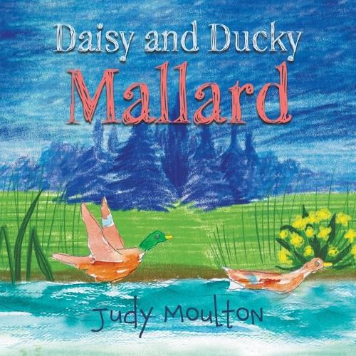 Cover image for Daisy and Ducky Mallard