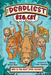 Cover image for The Deadliest: Big Cat