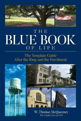 The Blue Book of Life: The Template Guide After the Ring and the Parchment