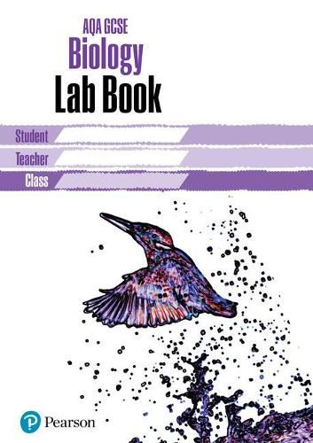 AQA GCSE Biology Lab Book: AQA GCSE Biology Lab Book