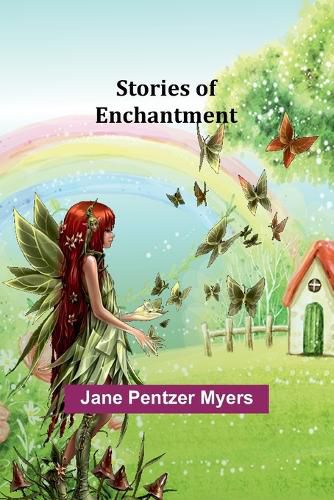 Stories of Enchantment