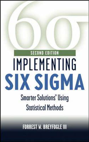 Cover image for Implementing Six Sigma: Smarter Solutions Using Statistical Methods