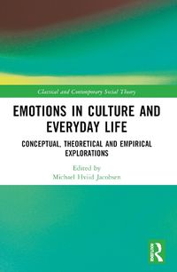Cover image for Emotions in Culture and Everyday Life