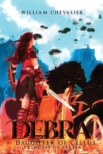 Cover image for Debra: Daughter of Cellus (Princess of Persia)