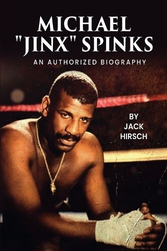 Cover image for Michael "Jinx" Spinks