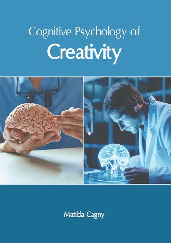 Cover image for Cognitive Psychology of Creativity