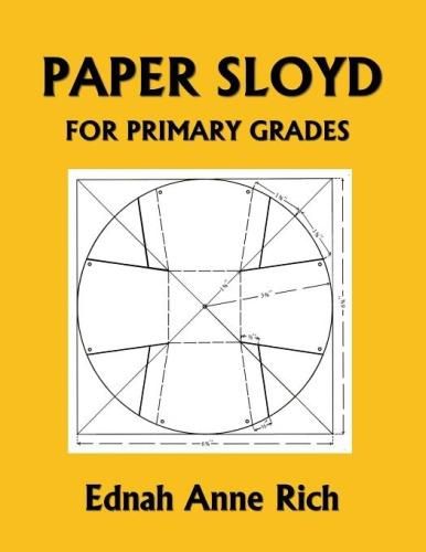 Cover image for Paper Sloyd: A Handbook for Primary Grades (Yesterday's Classics)