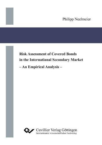 Cover image for Risk Assessment of Covered Bonds in the International Secondary Market