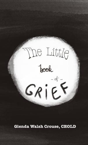 Cover image for The Little Book of Grief