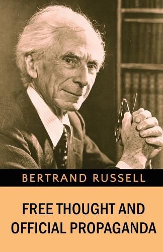 Cover image for Free Thought and Official Propaganda