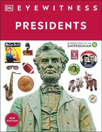 Cover image for Eyewitness Presidents