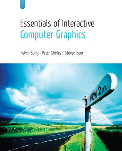 Cover image for Essentials of Interactive Computer Graphics: Concepts and Implementation