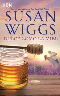 Cover image for Dulce como la miel