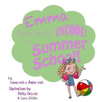 Cover image for Emma Feels Uncool In Summer School